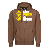 Chestnut price is right Zipper Hoodie - PixelFlow
