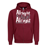 Burgundy matthew mcconaughey dazed & confused alright alright alright hipster t Zipper Hoodie - PixelFlow