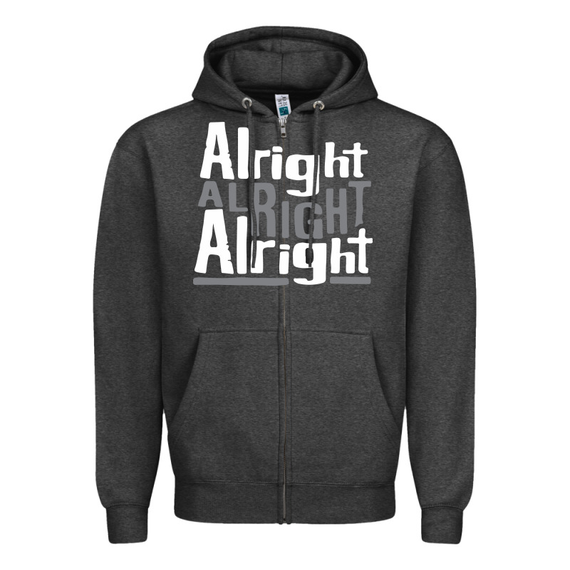 Matthew Mcconaughey Dazed & Confused Alright Alright Alright Hipster T Zipper Hoodie by PixelFlow | Teevron