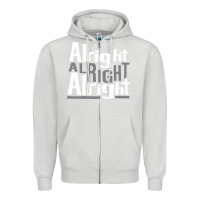 Dove Grey matthew mcconaughey dazed & confused alright alright alright hipster t Zipper Hoodie - PixelFlow