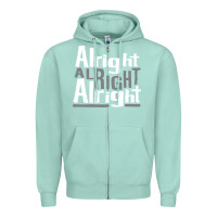 Seafoam matthew mcconaughey dazed & confused alright alright alright hipster t Zipper Hoodie - PixelFlow