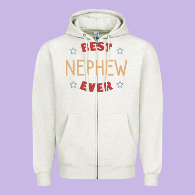 Best Nephew Ever Zipper Hoodie Designed By Pixelflow