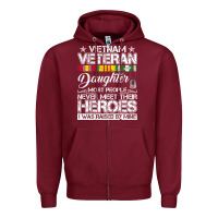 Burgundy VietNam Veteran daughter Most People Never Meet Their Heroes Zipper Hoodie - SnappyArt