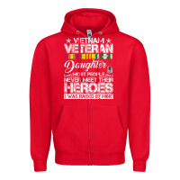 Red VietNam Veteran daughter Most People Never Meet Their Heroes Zipper Hoodie - SnappyArt