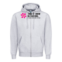 Heather Grey i may not know my flowers  t shirt Zipper Hoodie - SnappyArt
