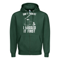Sports Green lumberjack don't worry i hugged it first lumberjack wood cutter logger Zipper Hoodie - SnappyArt