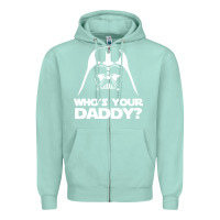 Seafoam darth vader who's your daddy Zipper Hoodie - SnappyArt