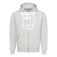 Dove Grey the reason she is spoiled couples matching set valentines t shirt Zipper Hoodie - SnappyArt
