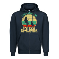Navy that what i do i pet dogs read books and i know things t shirt Zipper Hoodie - SnappyArt