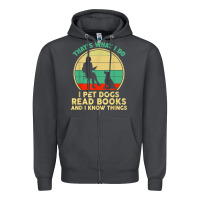 Smoke that what i do i pet dogs read books and i know things t shirt Zipper Hoodie - SnappyArt
