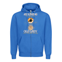 True Royal assuming i'm just an old lady was your first mistake witch Zipper Hoodie - SnappyArt