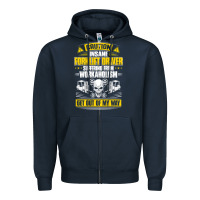 Forklift Operator Get Out Of My Way Forklift Driver T Shirt Zipper Hoodie | Teevron