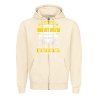 Sandshell forklift operator get out of my way forklift driver t shirt Zipper Hoodie - SnappyArt