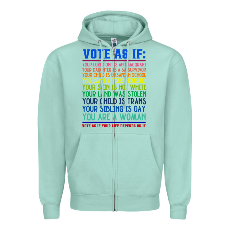Vote As If Your Life Depends On It Human Rights Zipper Hoodie by SnappyArt | Teevron