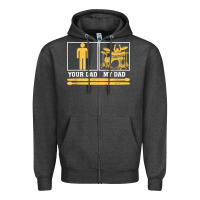 Mens My Dad Is A Drummer Your Dad Not Drum Player Father's Day T Shirt Zipper Hoodie | Teevron