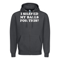 Smoke I Shaved My Balls For This The Zipper Hoodie - SnappyArt