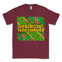 Burgundy Let the shenanigans begin shamrock tumbler Classic Tee - HowdyJamesFarm