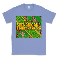 Colony Blue Let the shenanigans begin shamrock tumbler Classic Tee - HowdyJamesFarm