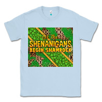 Dusty Blue Let the shenanigans begin shamrock tumbler Classic Tee - HowdyJamesFarm
