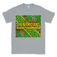 Heather Grey Let the shenanigans begin shamrock tumbler Classic Tee - HowdyJamesFarm
