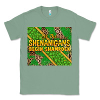 Sage Let the shenanigans begin shamrock tumbler Classic Tee - HowdyJamesFarm