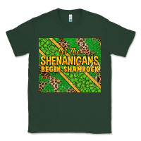 Sports Green Let the shenanigans begin shamrock tumbler Classic Tee - HowdyJamesFarm
