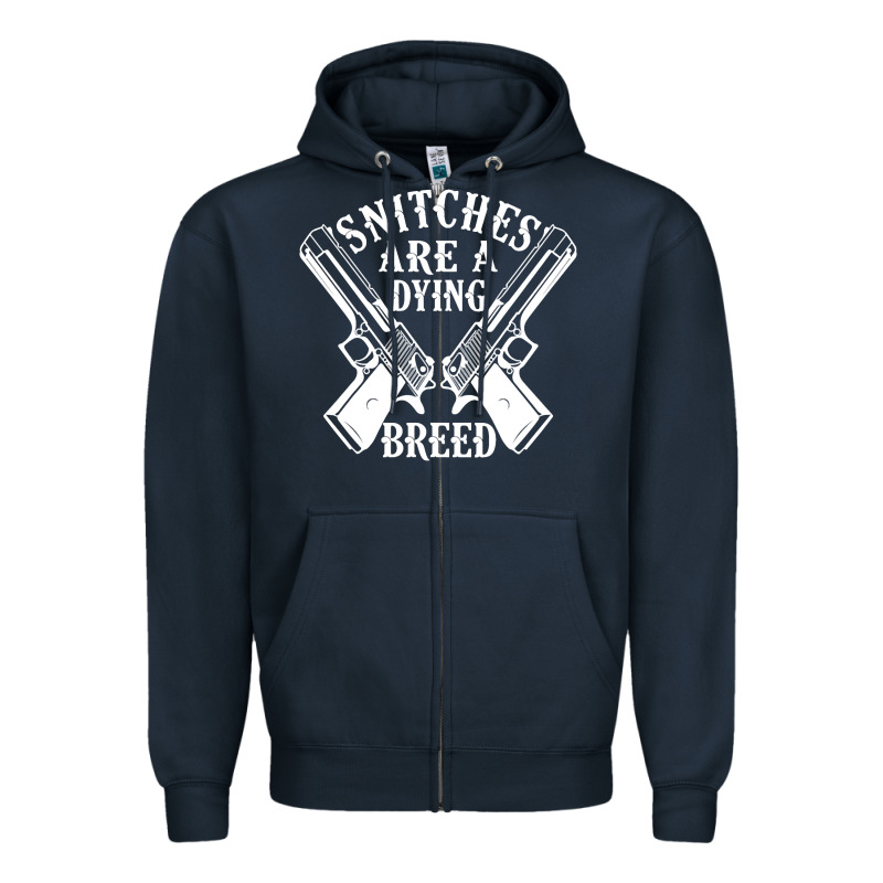 Snitches Are A Dying Breed Motorcycle Biker Gun Zipper Hoodie by SnappyArt | Teevron