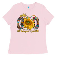 Bubblegum Pink with god all things are possible with sunflower bbs Ladies Tee - BundleAndBundleShop
