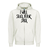 Oatmeal Heather i will suck your dick Zipper Hoodie - FloraArt