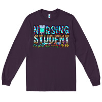 Plum Nursing Student No Sleep No Money No Life Long Sleeve Tee - CowhideDigitalArt