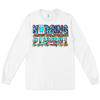 White Nursing Student No Sleep No Money No Life Long Sleeve Tee - CowhideDigitalArt