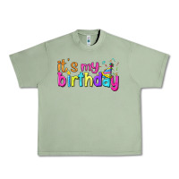 Oil Green it's my birthday Urban Heavy Tee - BundleAndBundleShop