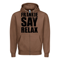Chestnut Frankie Say Relax Essential Zipper Hoodie - FloraArt