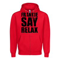 Red Frankie Say Relax Essential Zipper Hoodie - FloraArt