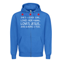 True Royal she's a good girl, she's loves her mama, loves jesus t shirt Zipper Hoodie - FloraArt