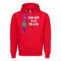 Red commit tax fraud essential Zipper Hoodie - FloraArt