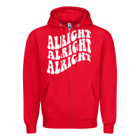 Red alright alright alright Zipper Hoodie - ArtMosaic