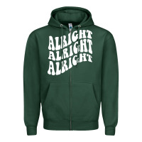 Sports Green alright alright alright Zipper Hoodie - ArtMosaic