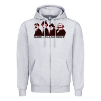 Sure I'm A Marxist Zipper Hoodie | Teevron
