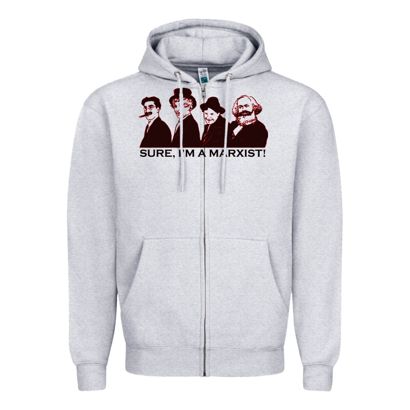 Sure I'm A Marxist Zipper Hoodie by ArtMosaic | Teevron