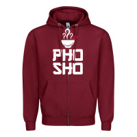 Burgundy pho sho foodie asian food humor chopsticks funny Zipper Hoodie - ArtMosaic