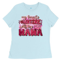 Baby Blue My favorite calls me mama Mother's Day Ladies Tee - FaDigitalArtStudio