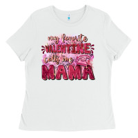 My Favorite Calls Me Mama Mother's Day Ladies Tee | Teevron