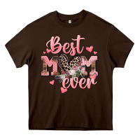 Chocolate Brown Best mom ever Mother's Day Heavy Core Tee - CowGirlArtShop