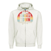 Oatmeal Heather Limited Edition Retro Vintage Just A Small Town Girl Zipper Hoodie - ArtMosaic