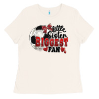 Bone little sister biggest fan soccer Ladies Tee - FaDigitalArtStudio
