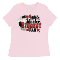 Bubblegum Pink little sister biggest fan soccer Ladies Tee - FaDigitalArtStudio