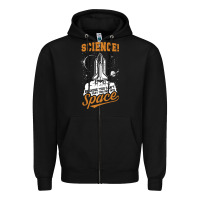 Black Science: Because You Can't Pray This Shit Into Space Zipper Hoodie - artisFamous