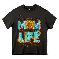 Asphalt Being a Mom makes my life complete Mother's Day Heavy Core Tee - CowGirlArtShop