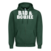Bad & Boujee Zipper Hoodie | Teevron